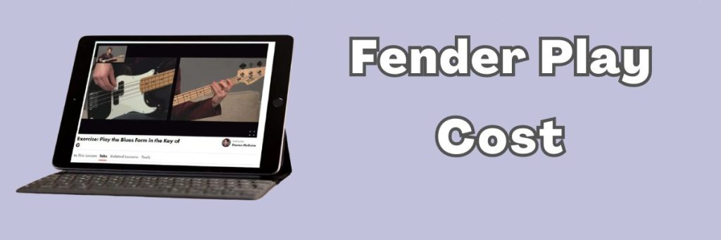 This image has an empty alt attribute; its file name is Fender-Play-Cost-1024x341.jpg